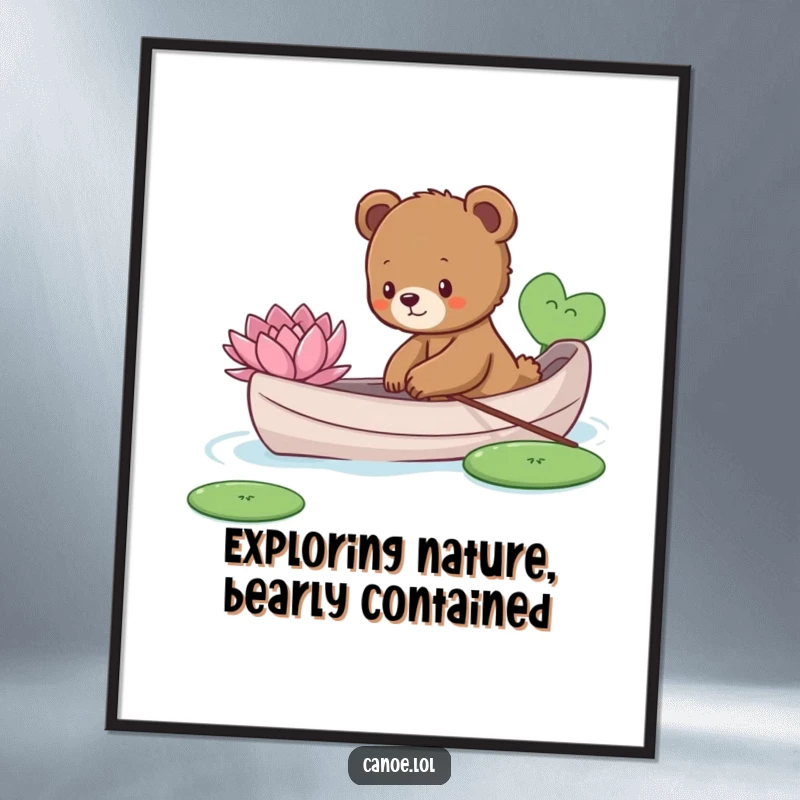 Funny Free Printable Wall Art: A curious bear cub in a canoe reaching out to gently touch a lily pad.