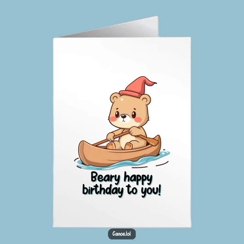 Free Printable Birthday Card: Bear Cub Canoe Adventure - Downloadable & Bold!