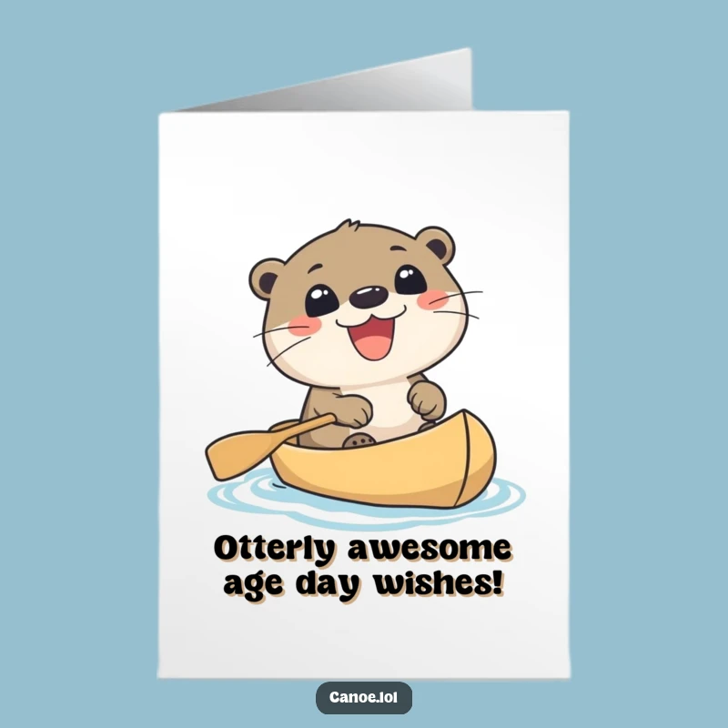 Free Printable Otter Birthday Card: Cute Canoe Grin, Funny Downloadable Gift!