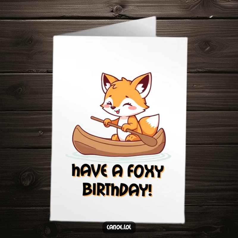Funny Free Printable Birthday Card: Playful fox cub balancing in a canoe with a mischievous grin, celebrating.