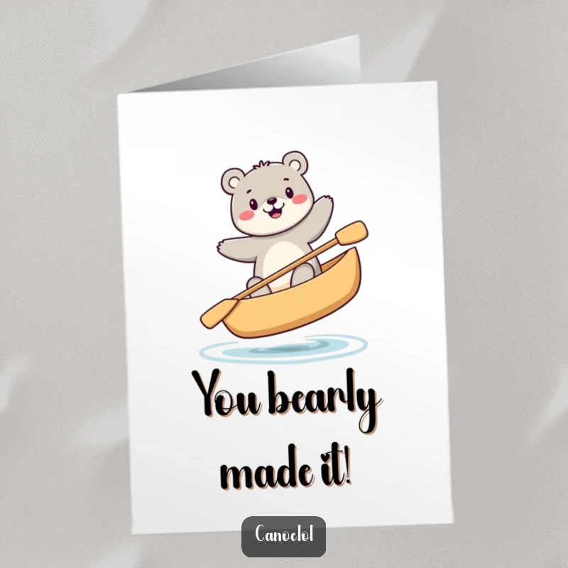 Funny Free Printable Congratulations Card: Happy bear balances precariously in a canoe, celebrating success.