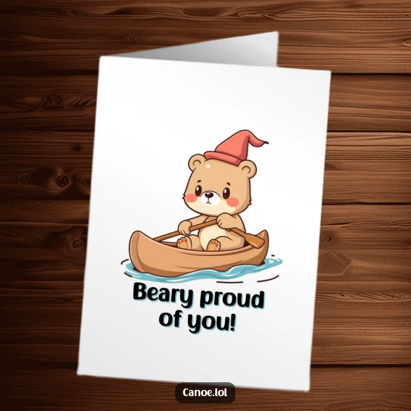 Funny Free Printable Congratulations Card: A bear cub focused on steering a canoe, symbolizing a determined success.