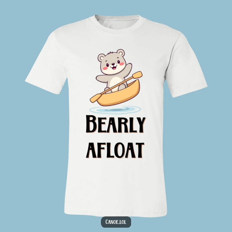 Funny Bear Canoe Wobble T-Shirt, Precarious Sit Tee, Hilarious Gift